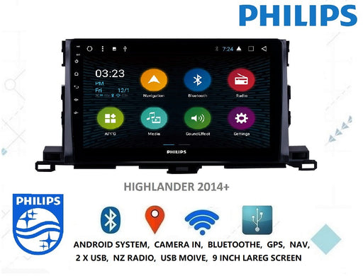 PHILIPS - TOYOTA HIGHLANDER  OEM 9 Inch  GPS NAV ANDROID STEREO - BT - Camera in